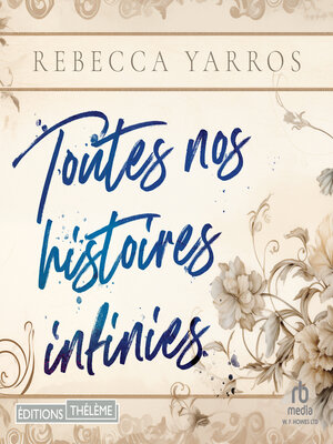 cover image of Toutes nos histoires infinies